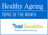 Healthy Ageing topic of the month